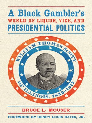 cover image of A Black Gambler's World of Liquor, Vice, and Presidential Politics